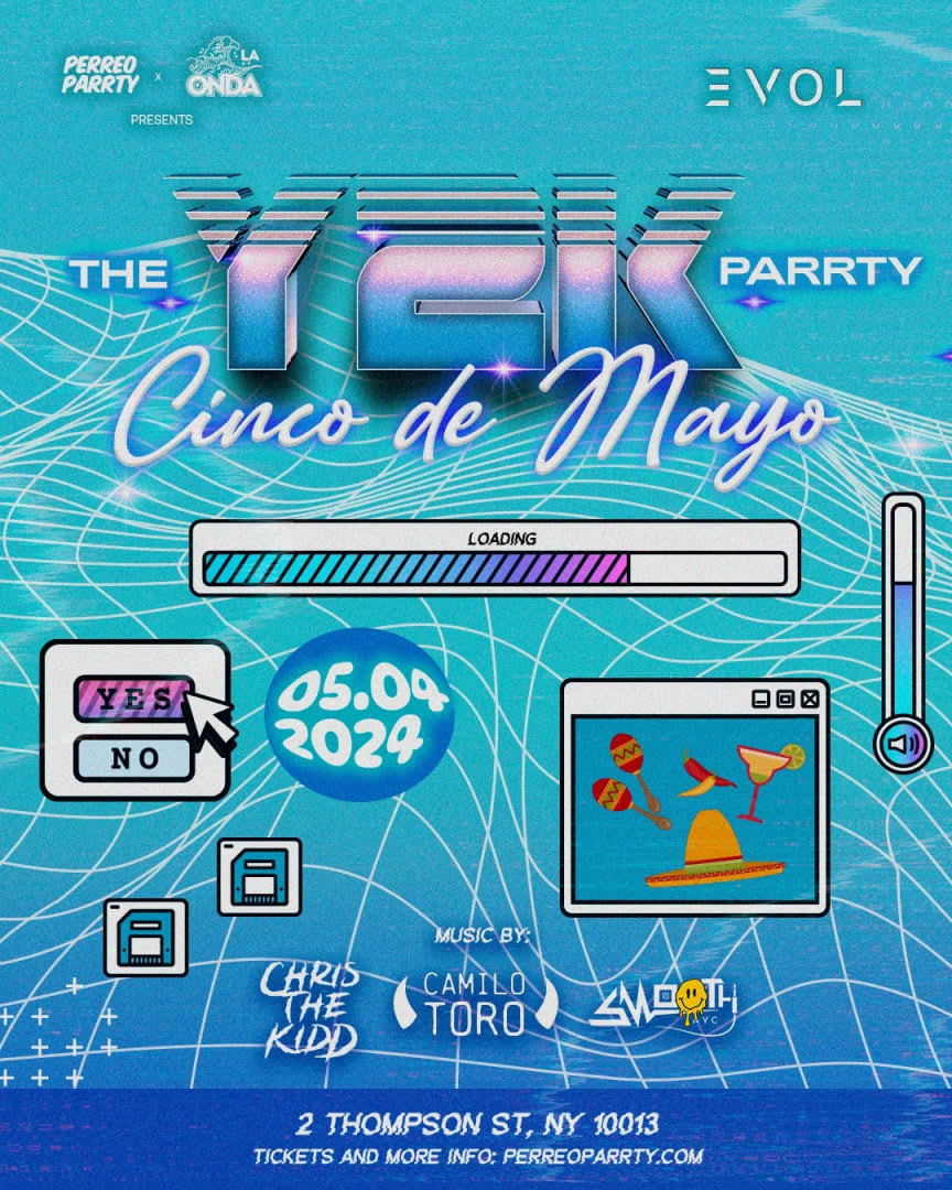 Event - THE Y2k Parrty - Latin & Reggaeton Classics Event at EVOL Nightclub - New York, NY - sáb, 4 de mayo de 2024} | concert tickets