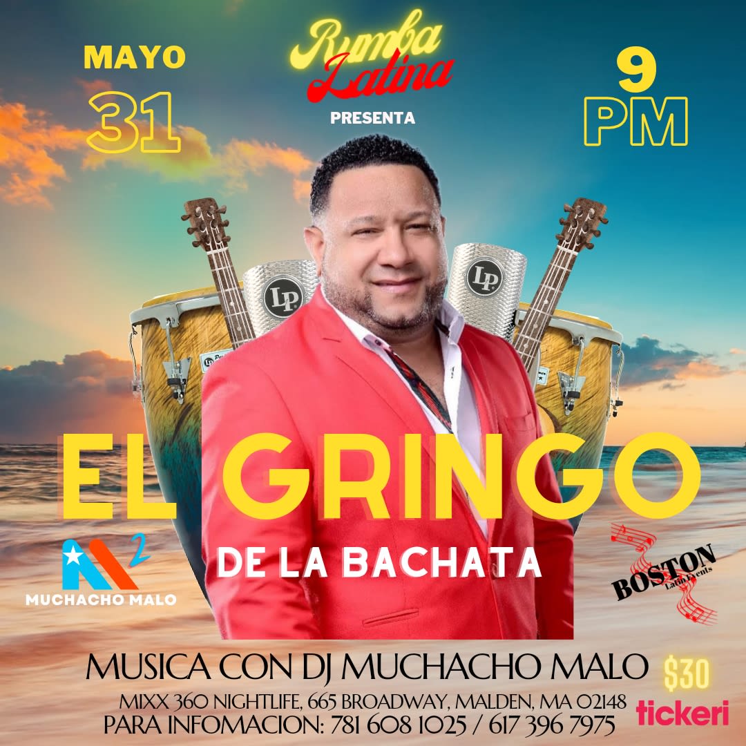 Event - EL GRINGO DE LA BACHATA en Vivo!!! - Malden, MA - Fri, May 31, 2024} | concert tickets