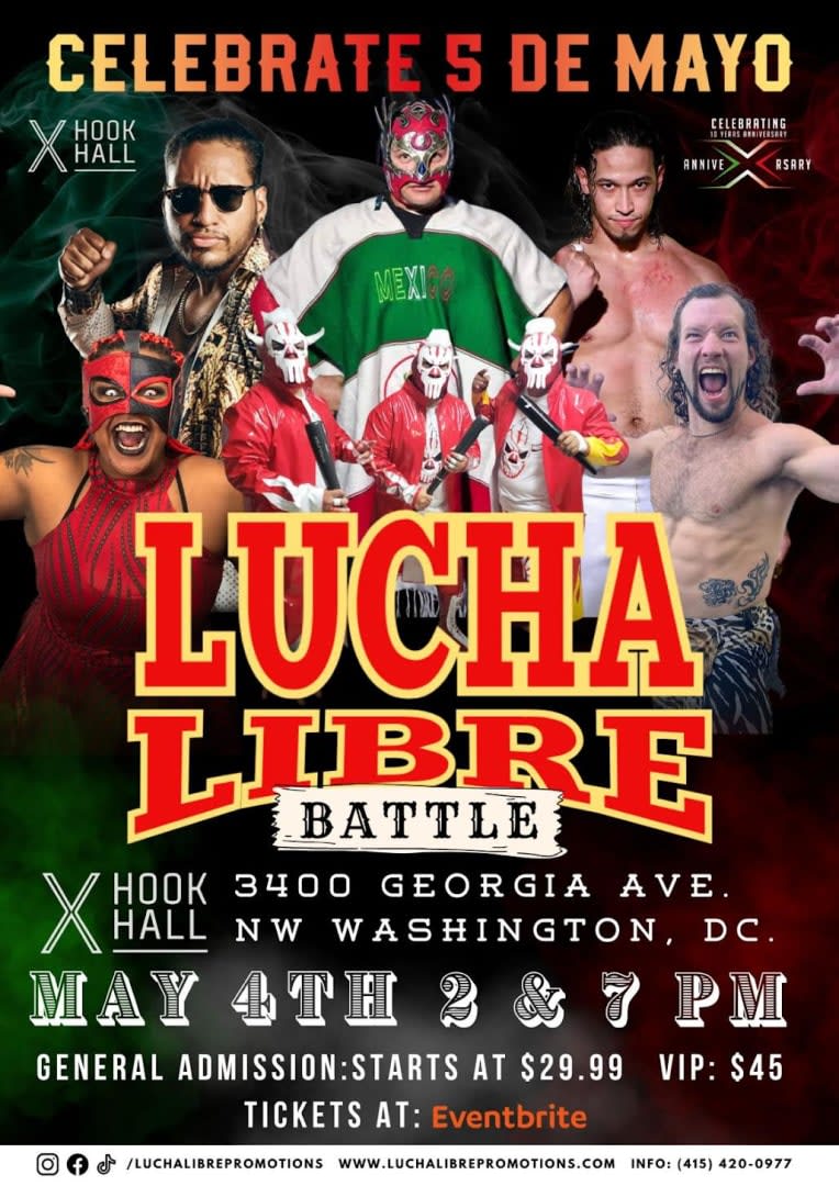 Event - Lucha Libre Mexicana Festejando Cinco de Mayo este Mayo 4, 2024 en Hook Hall Washington DC a las 7 pm evento para mayores 21 