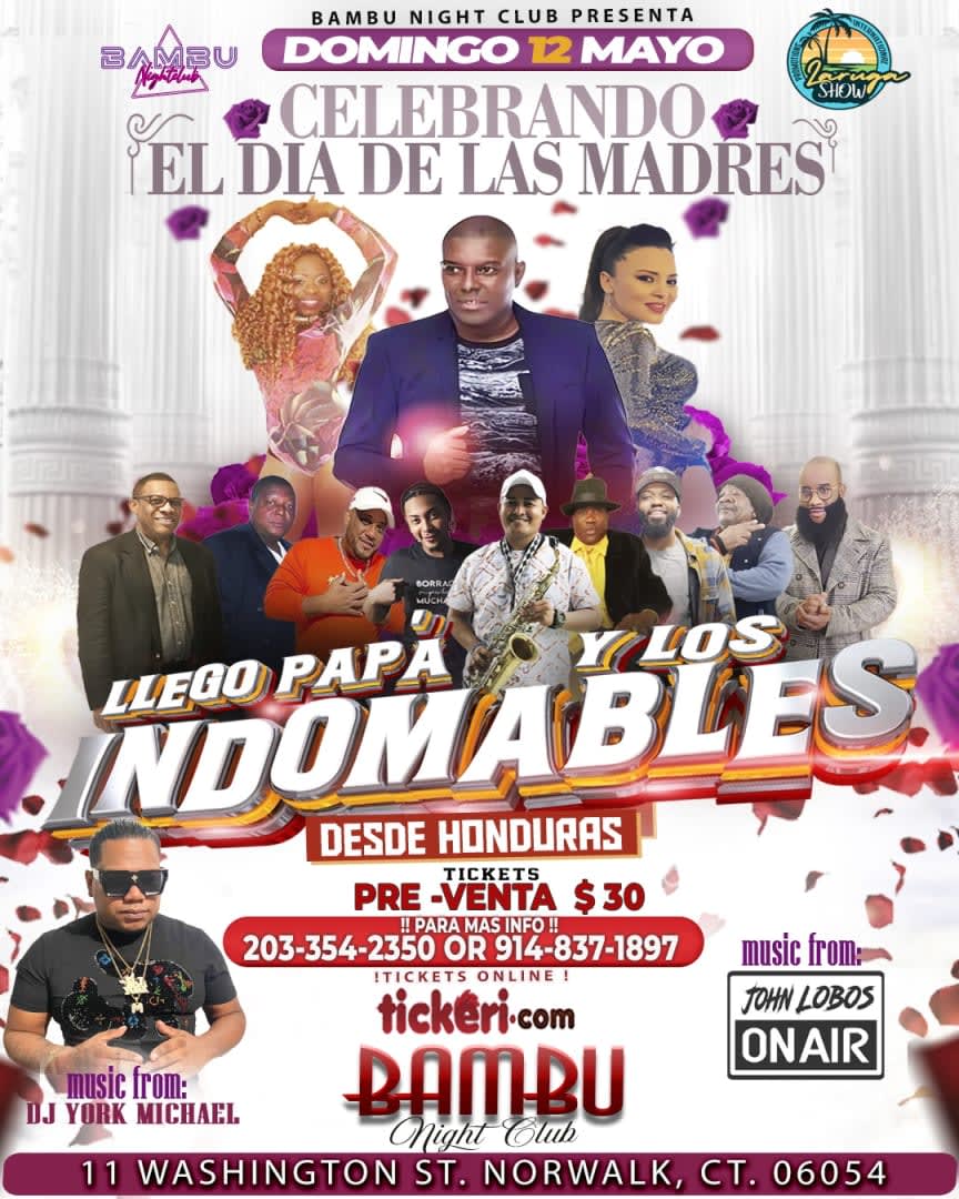 Event - Bambu Night Club Presenta Celebrando el dia de las Madre - Norwalk, CT - dom, 12 de mayo de 2024} | concert tickets