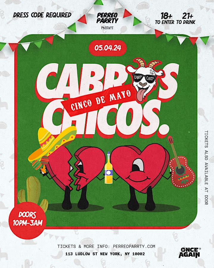 Event - Cabros Chicos - Cinco de Mayo- 18+ Latin & Reggaetón Dance Party - New York, NY - Sat, May 4, 2024} | concert tickets