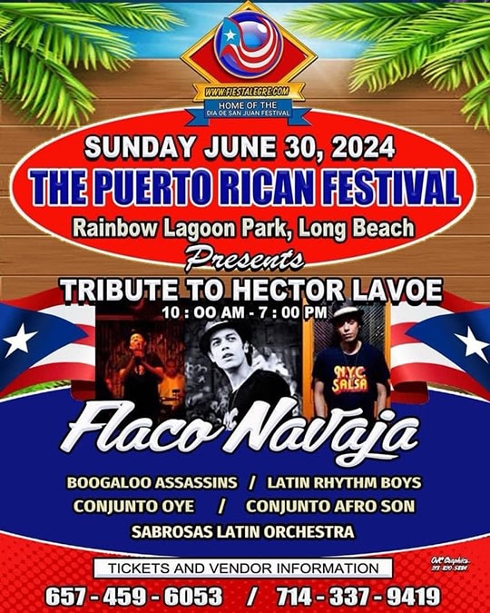 Event - THE PUERTO RICAN FESTIVAL ! - Long Beach, CA - Sun, June 30, 2024} | concert tickets