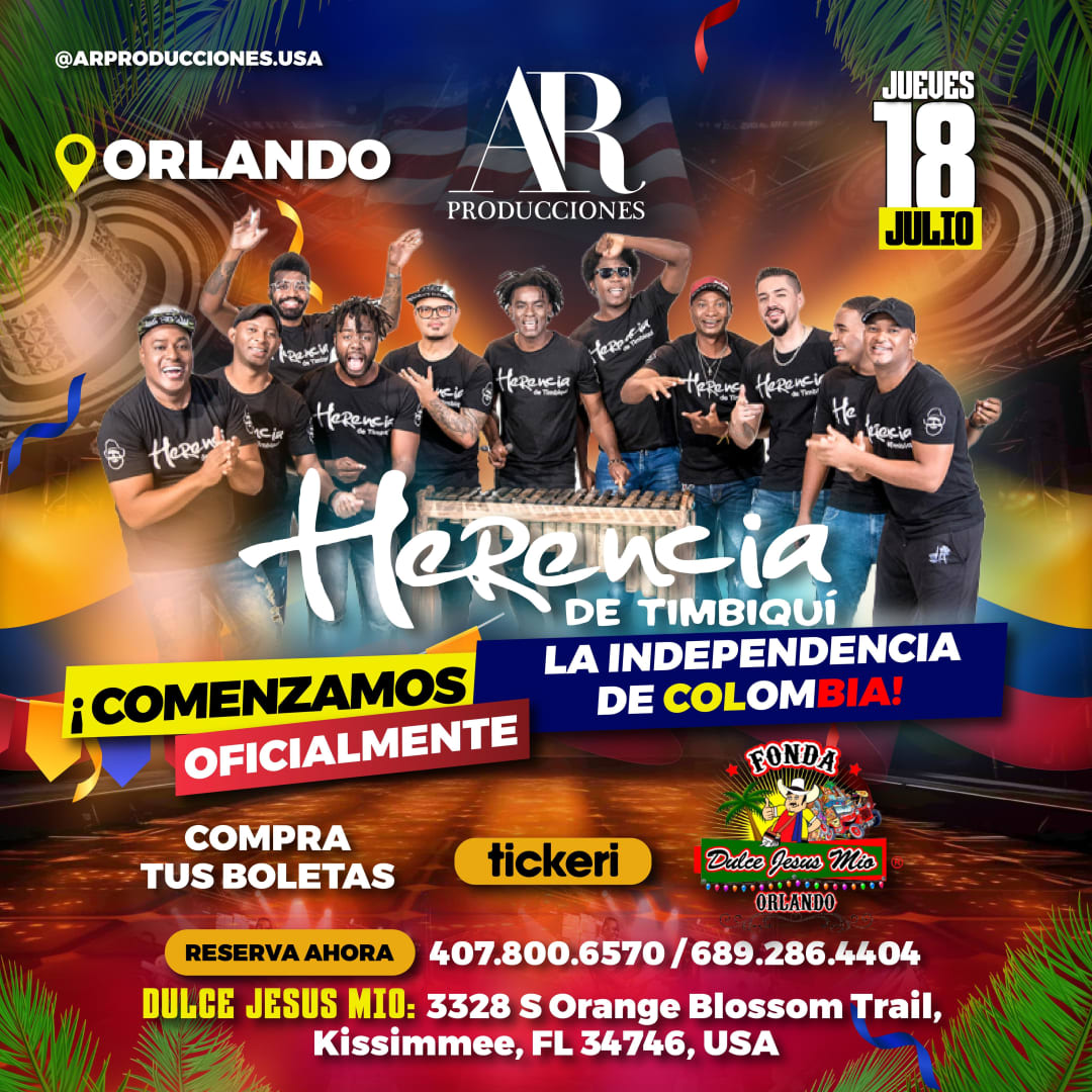 Event - HERENCIA DE TIMBIQUI GIRA "TE INVITO" CELEBRANDO LA INDEPENDENCIA DE COLOMBIA EN  ORLANDO - Kissimmee, FL - jue, 18 de julio de 2024} | concert tickets