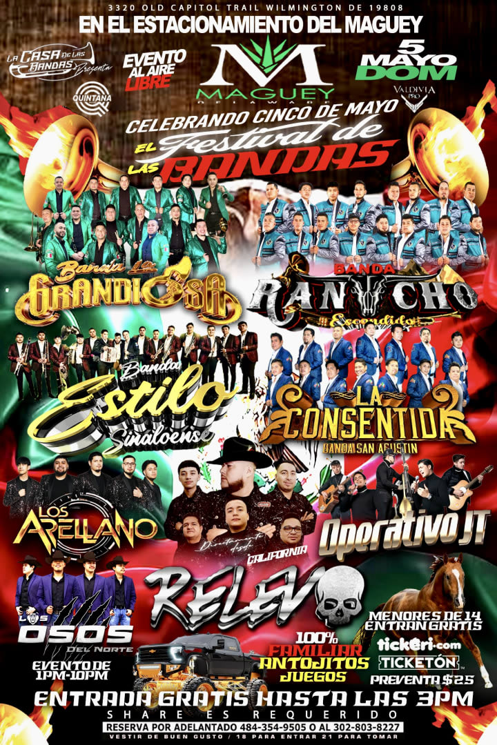 Event - EL FESTIVAL DE LAS BANDAS EVENTO AL AIRE LIBRE 5 DE MAYO! - Wilmington, DE - dom, 5 de mayo de 2024} | concert tickets