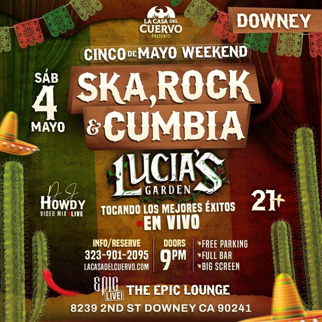 Event - SKA, ROCK Y CUMBIA EN VIVO EN DOWNEY. CINCO DE MAYO CELEB - Downey, CA - sáb, 4 de mayo de 2024} | concert tickets