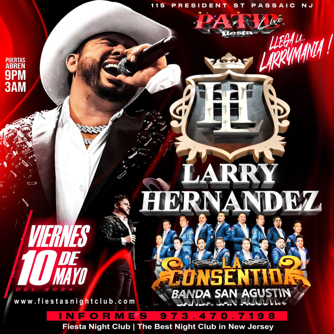 Event - LARRY HERNANDEZ - Passaic, NJ - vie, 10 de mayo de 2024} | concert tickets