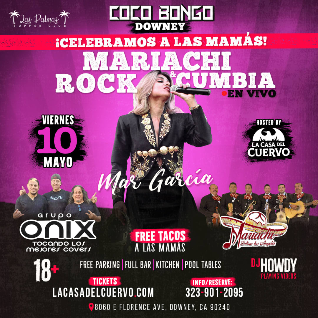 Event - 10 DE MAYO. MARIACHI, ROCK Y CUMBIA EN VIVO EN DOWNEY - Downey, CA - vie, 10 de mayo de 2024} | concert tickets