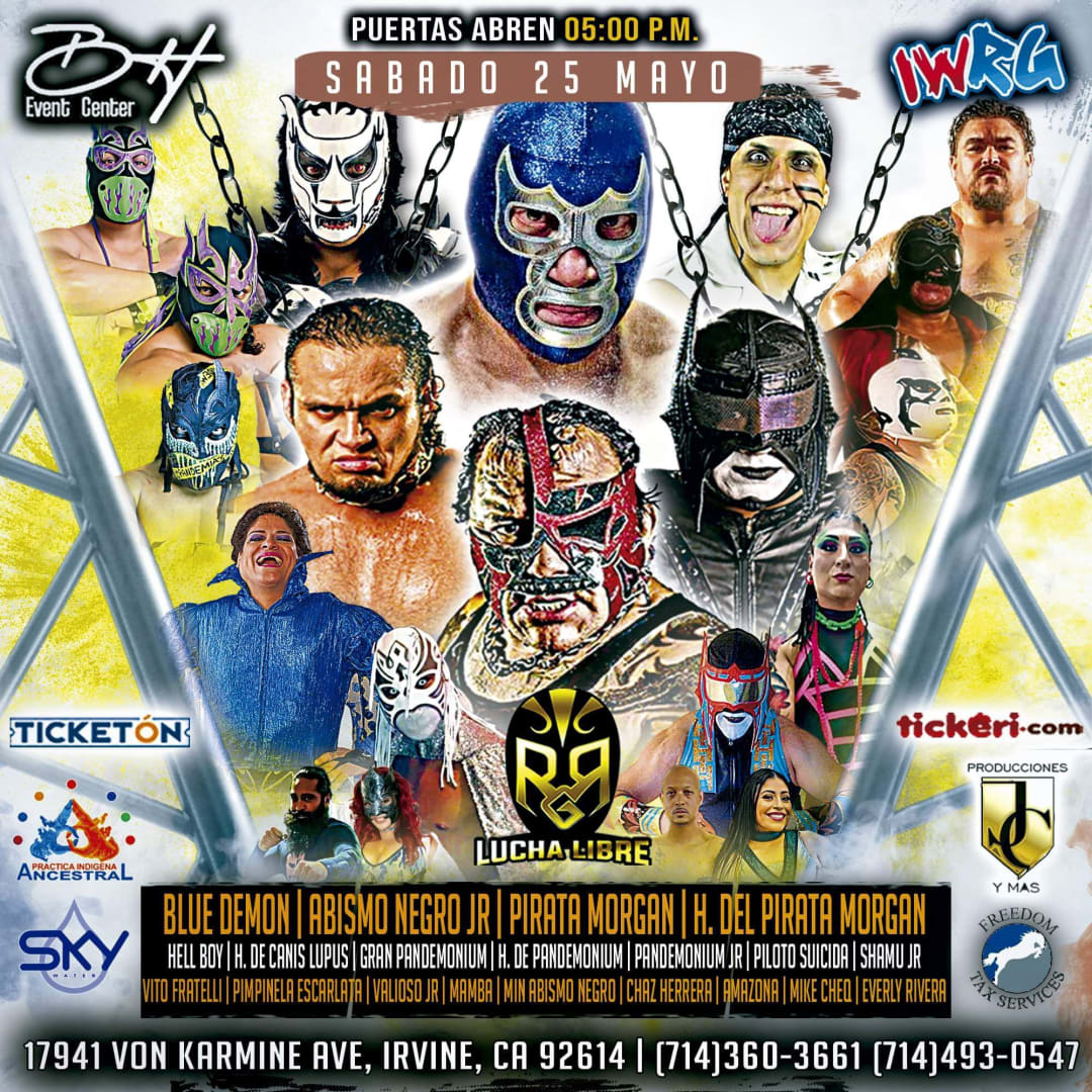 Event - LUCHA LIBRE EN IRVINE CA  - Irvine, CA - sáb, 25 de mayo de 2024} | concert tickets