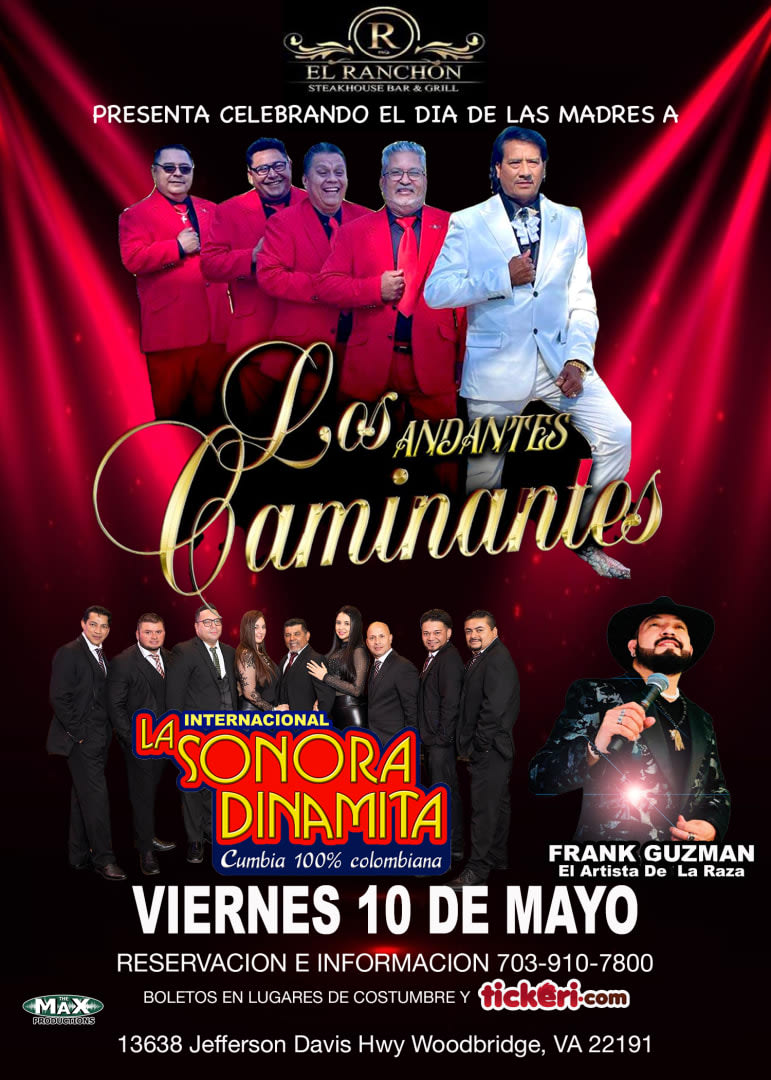 Event - REVENTON DEL DIA D ELAS MADRES CON LOS ANDANTES CAMINANTES Y LA SONORA DINAMITA - Woodbridge, VA - vie, 10 de mayo de 2024} | concert tickets