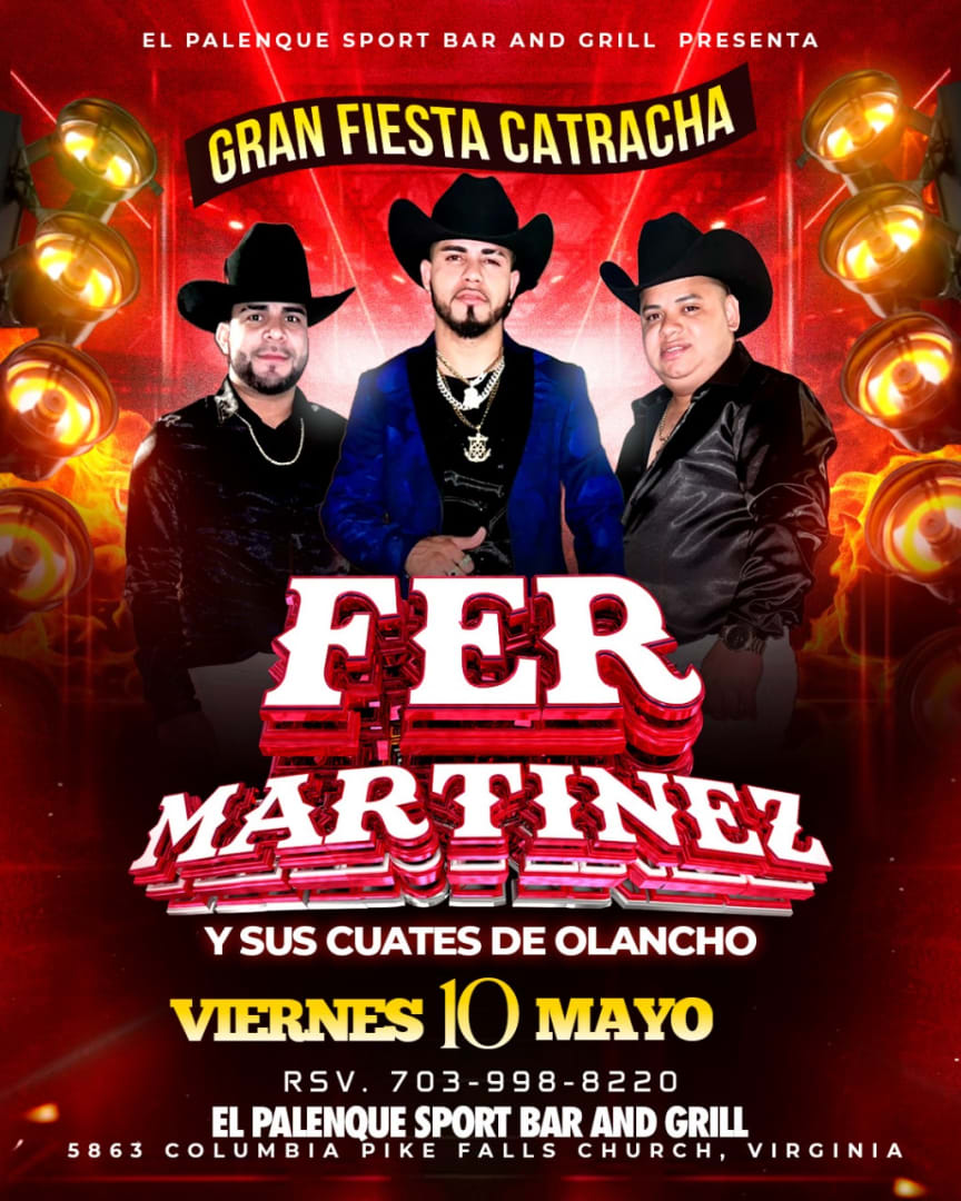 Event - FER MARTINEZ Y SUS CUATES DE OLANCHO EN CONCIERTO!! - Falls Church, VA - vie, 10 de mayo de 2024} | concert tickets