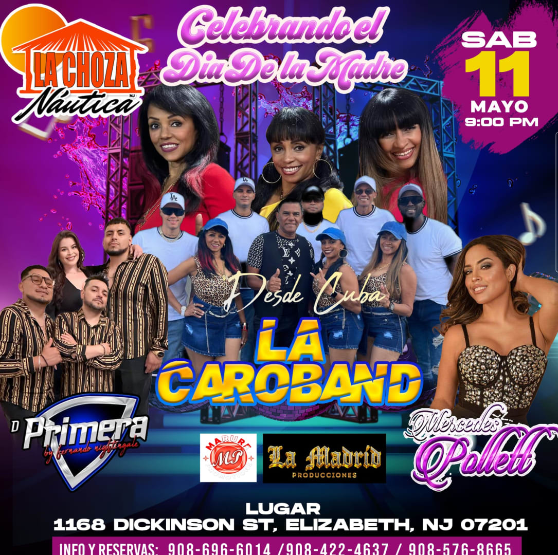 Event - LA CAROBAND DE CUBA - Elizabeth, NJ - sáb, 11 de mayo de 2024} | concert tickets