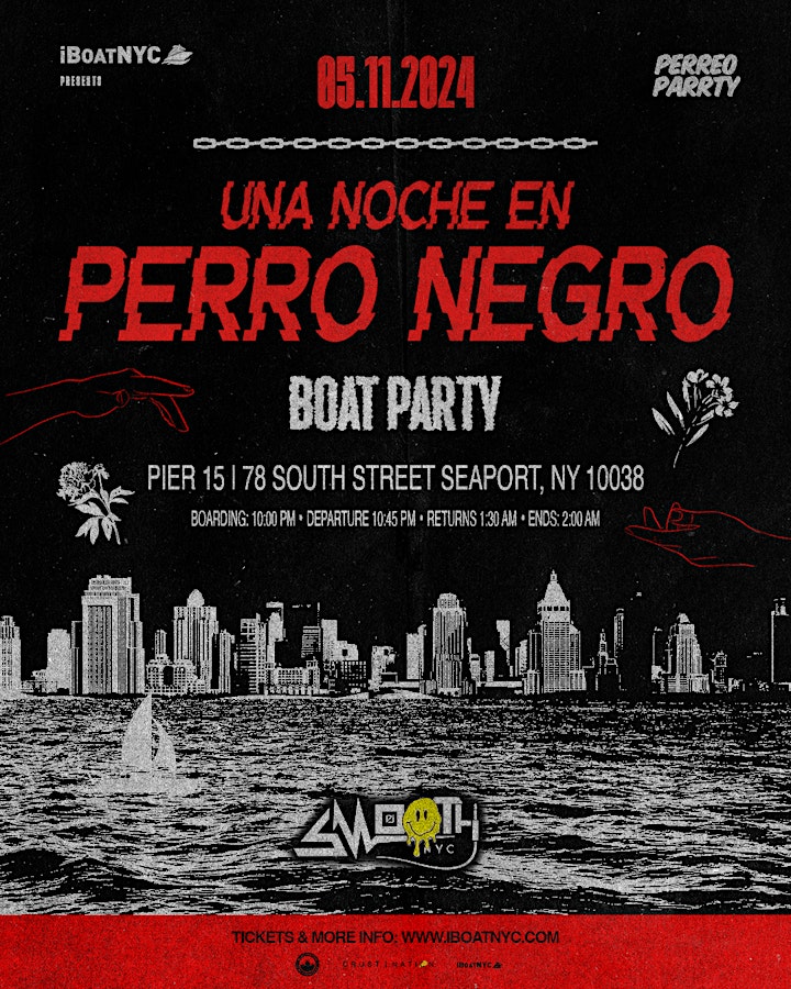 Event - Perro Negro Boat Party Latin & Reggaeton Yacht Cruise NYC - New York, NY - Sat, May 11, 2024} | concert tickets