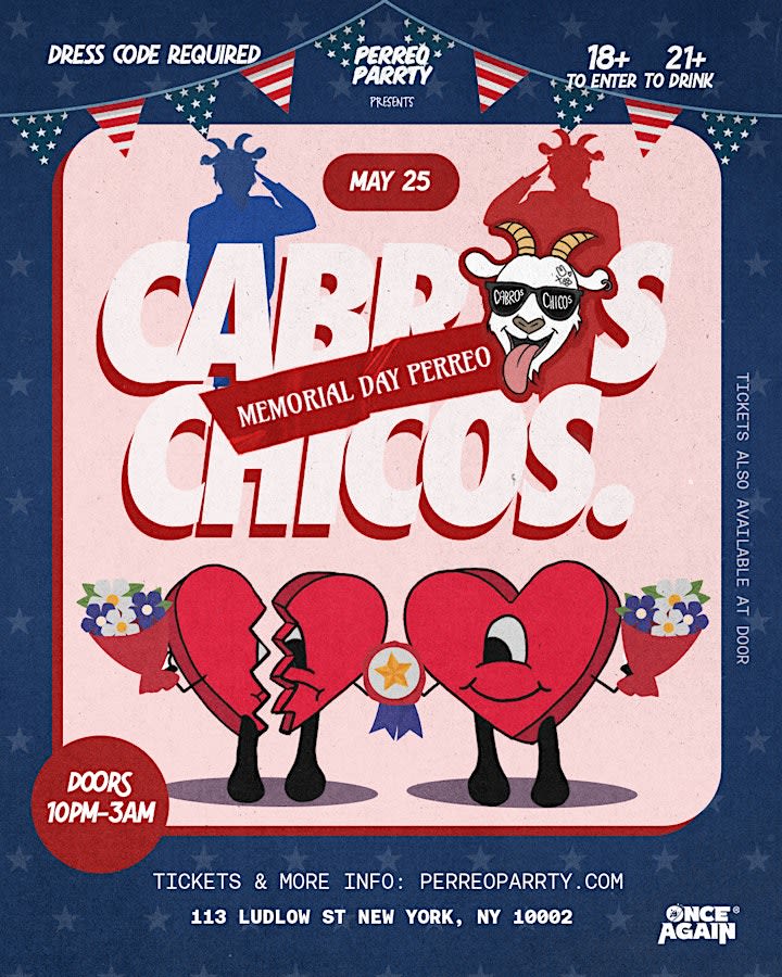 Event - Cabros Chicos - Memorial Day PERREO - 18+ Latin & Reggaetón Dance Party - New York, NY - sáb, 25 de mayo de 2024} | concert tickets