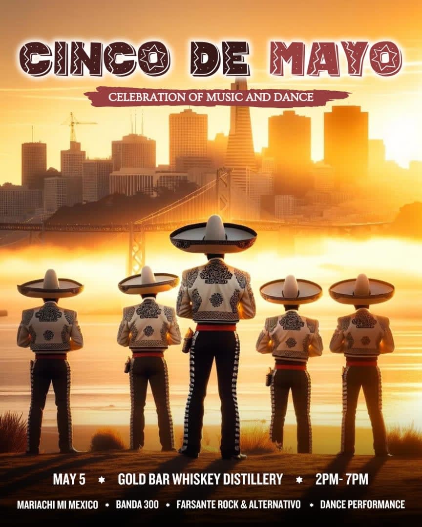 Event - Gratis la Fiesta más grande de Cinco de Mayo en San Francisco con una vista increible  - San Francisco, CA - Sun, May 5, 2024} | concert tickets