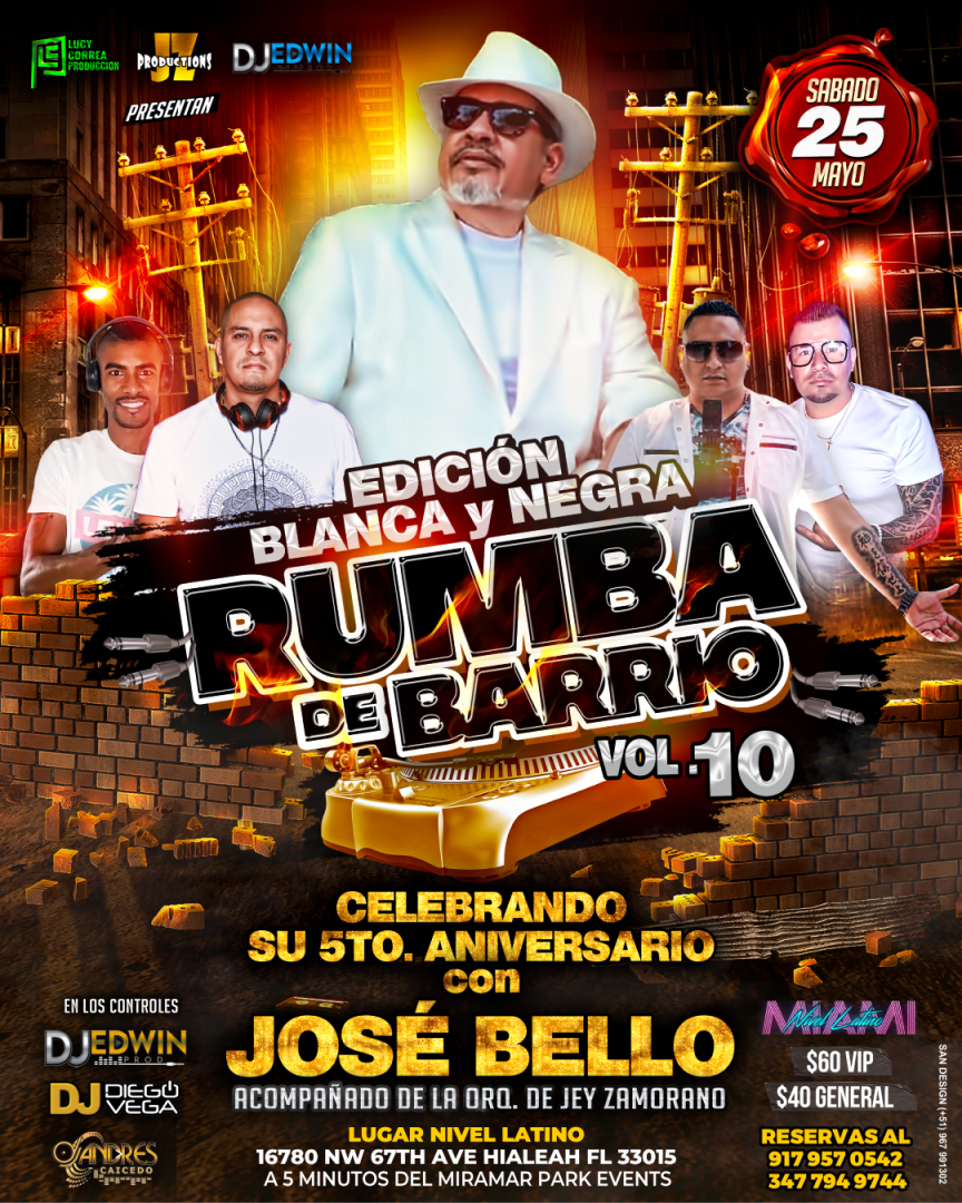 Event - Rumba de Barrio Vol 10 con Jose Bello  - Hialeah, FL - Sat, May 25, 2024} | concert tickets