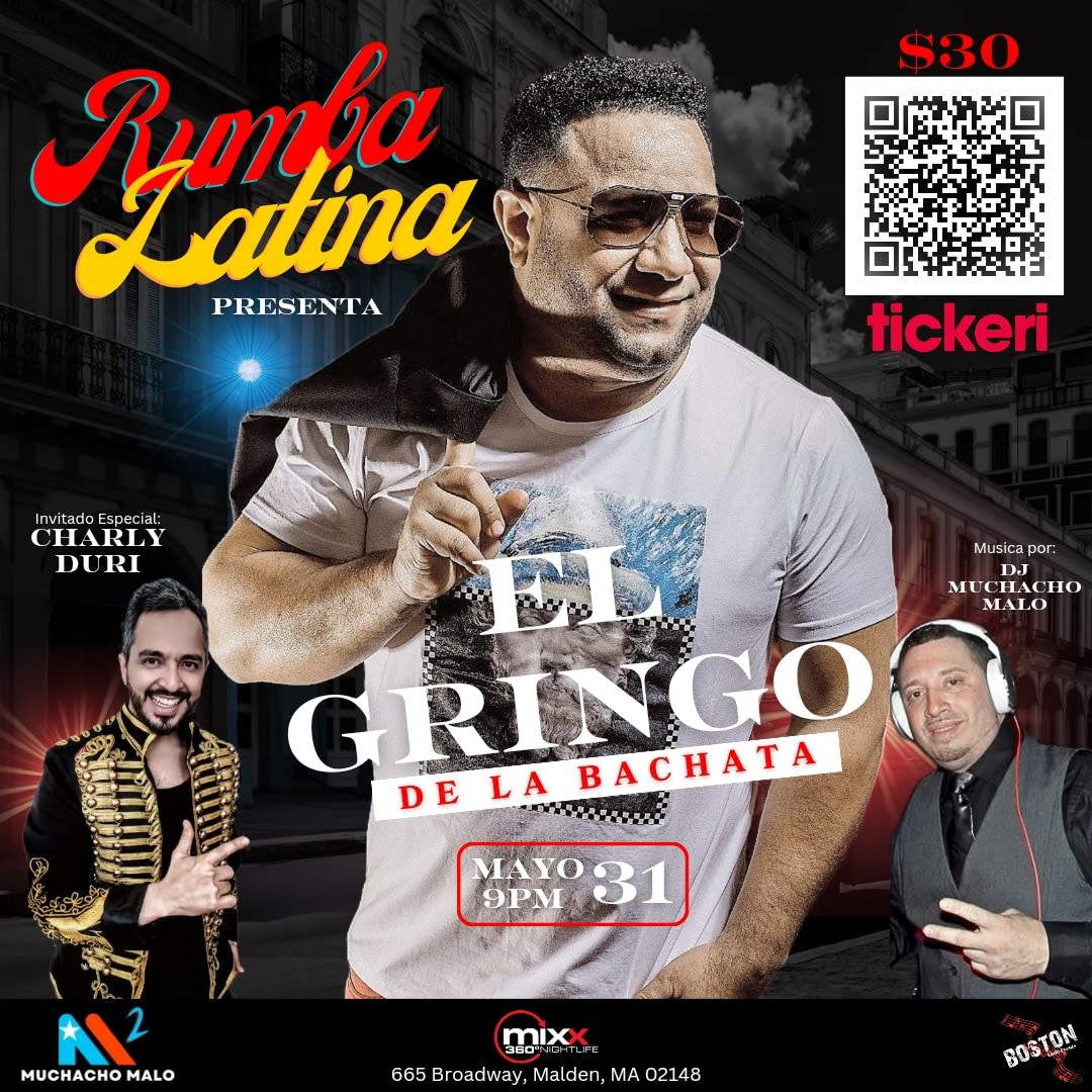 Event - EL GRINGO DE LA BACHATA en Vivo!!! - Malden, MA - vie, 31 de mayo de 2024} | concert tickets