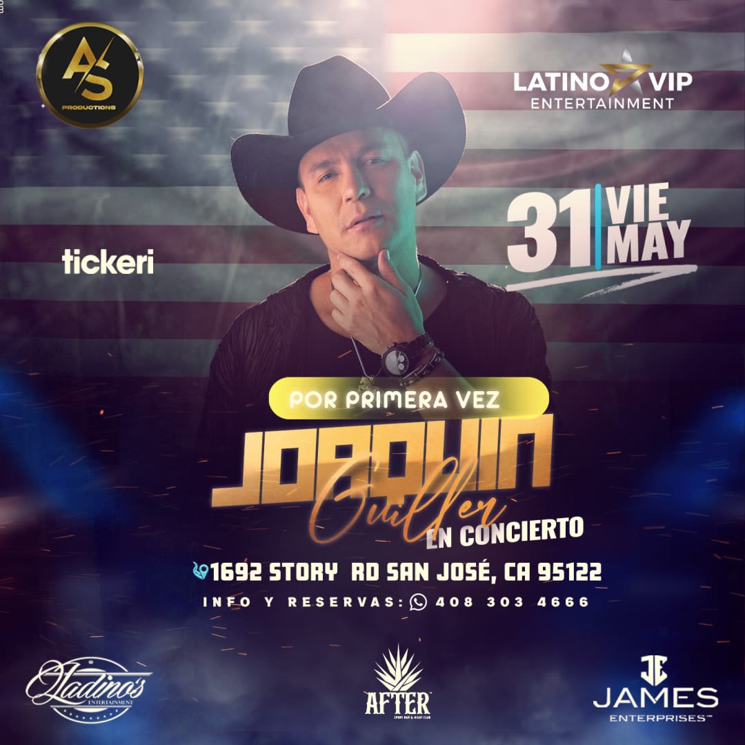 Event - JOAQUIN EN CONCIERTO "Por Primera Vez En San Jose CA" - San Jose, CA - Fri, May 31, 2024} | concert tickets