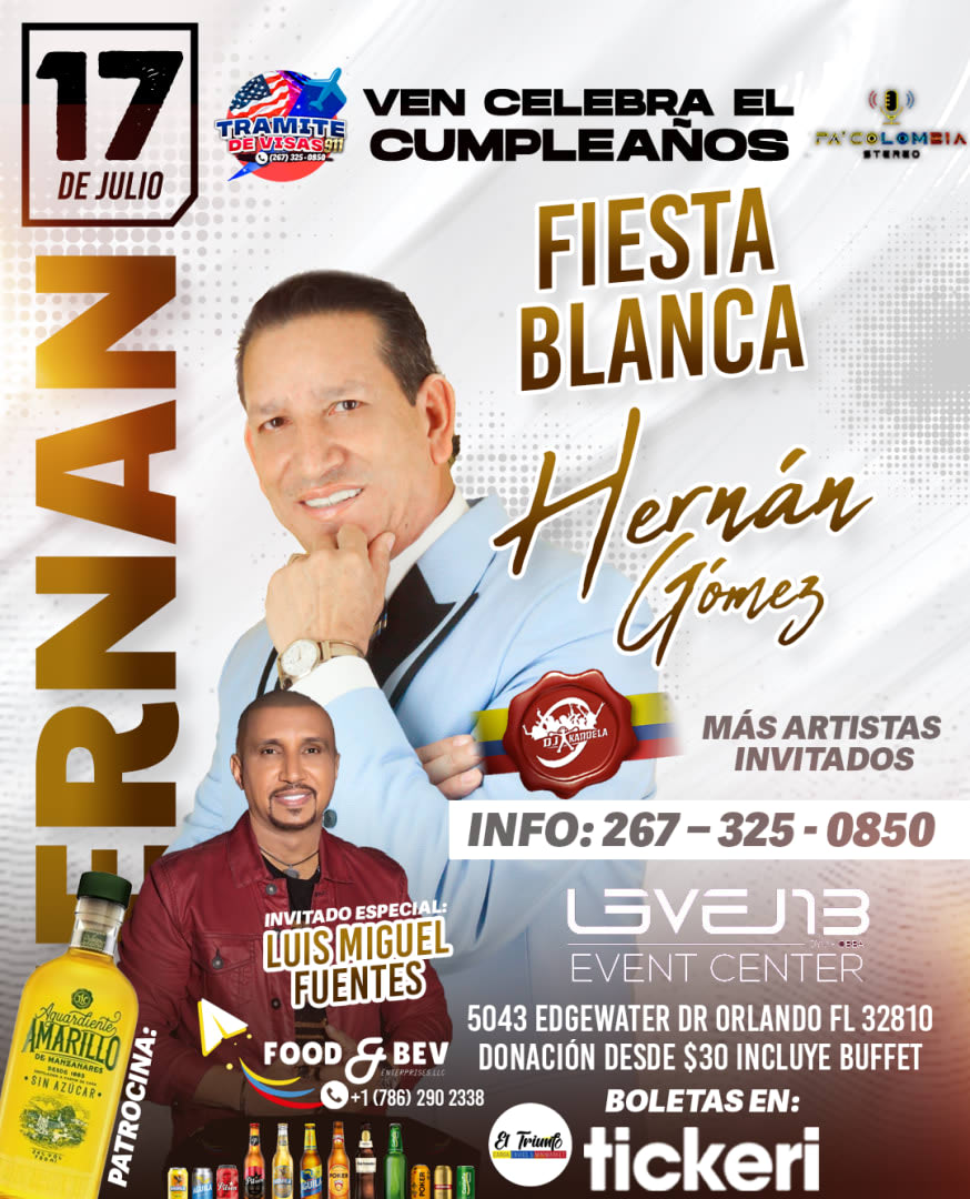 Event - CUMPLEAÑOS DE HERNÁN GOMEZ - Orlando, FL - Wed, July 17, 2024} | concert tickets