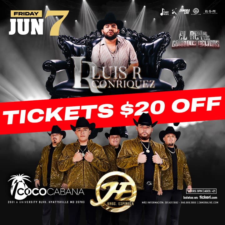 Event - Luis R Conriquez, Hermanos Espinoza - Adelphi, MD - vie, 7 de junio de 2024} | concert tickets