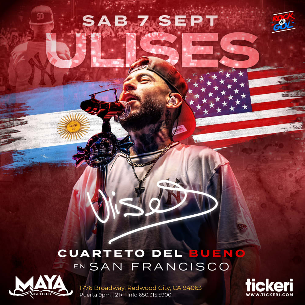 Event - ULISES BUENO EN SAN FRANCISCO - Redwood City, CA - Sat, September 7, 2024} | concert tickets