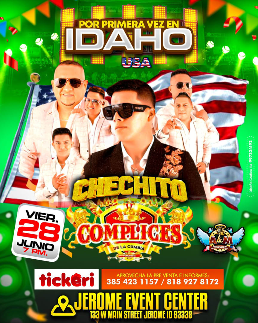 Event - Chechito y los complices de la cumbia  - Jerome, ID - Fri, June 28, 2024} | concert tickets