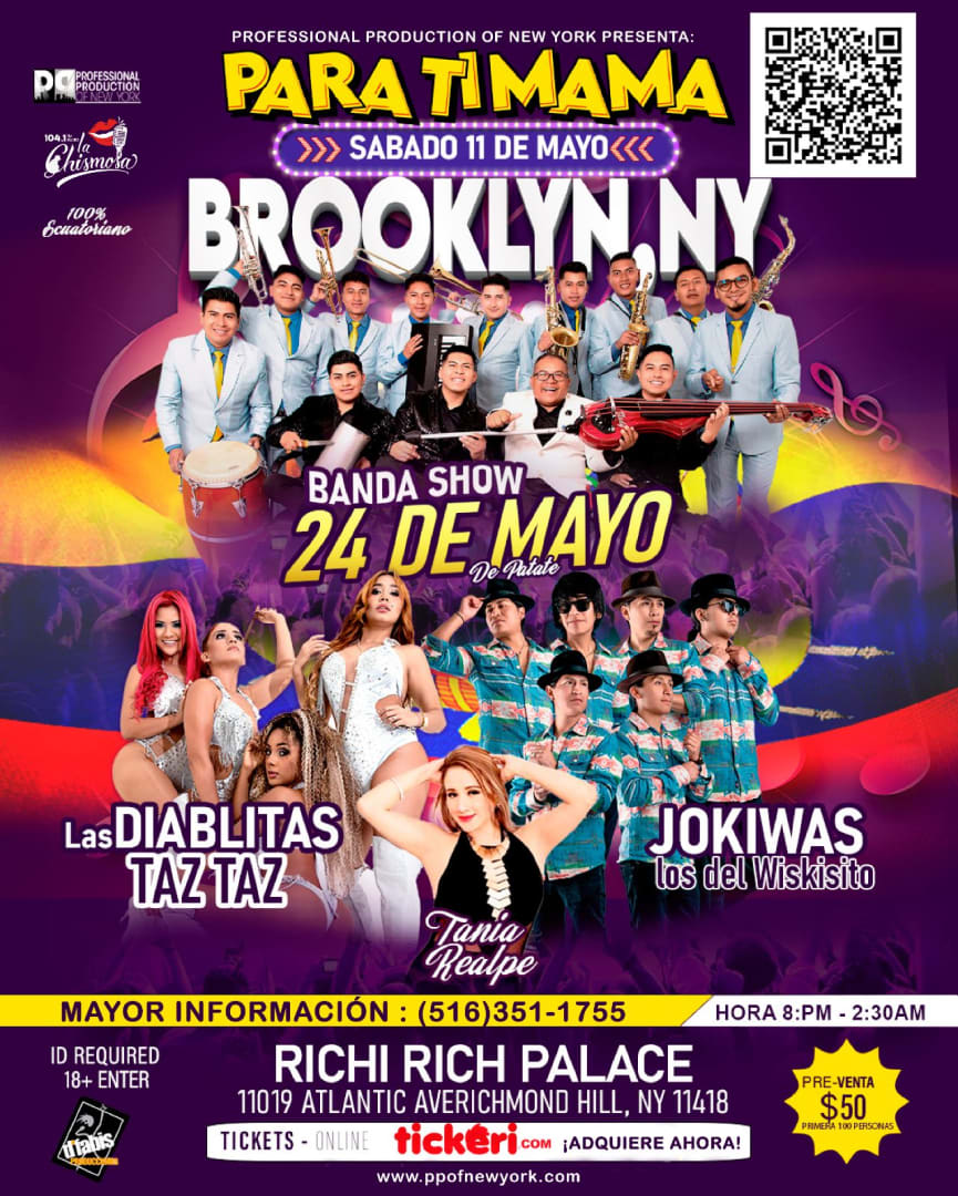 Event - Banda 24 de Mayo/Diablitas Taz Taz/Jokiwas/Tania Realpe para ti Mamá  - Brooklyn, NY - Sat, May 11, 2024} | concert tickets