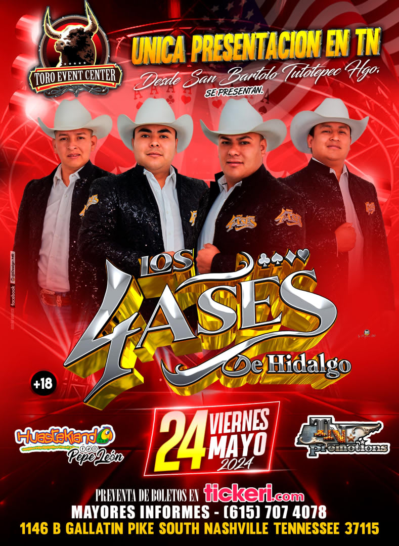 Event - Los 4 Ases De Hidalgo  - Nashville, TN - Fri, May 24, 2024} | concert tickets