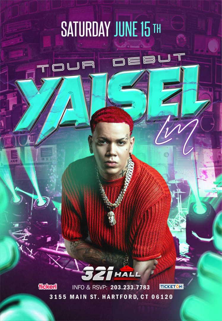 Event - YAISEL LIVE TOUR DEBUT - Hartford, CT - sáb, 15 de junio de 2024} | concert tickets