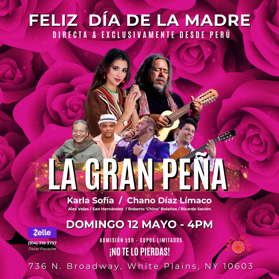 Event - LA GRAN PEÑA: Feliz Día de la Madre - White Plains, NY - dom, 12 de mayo de 2024} | concert tickets