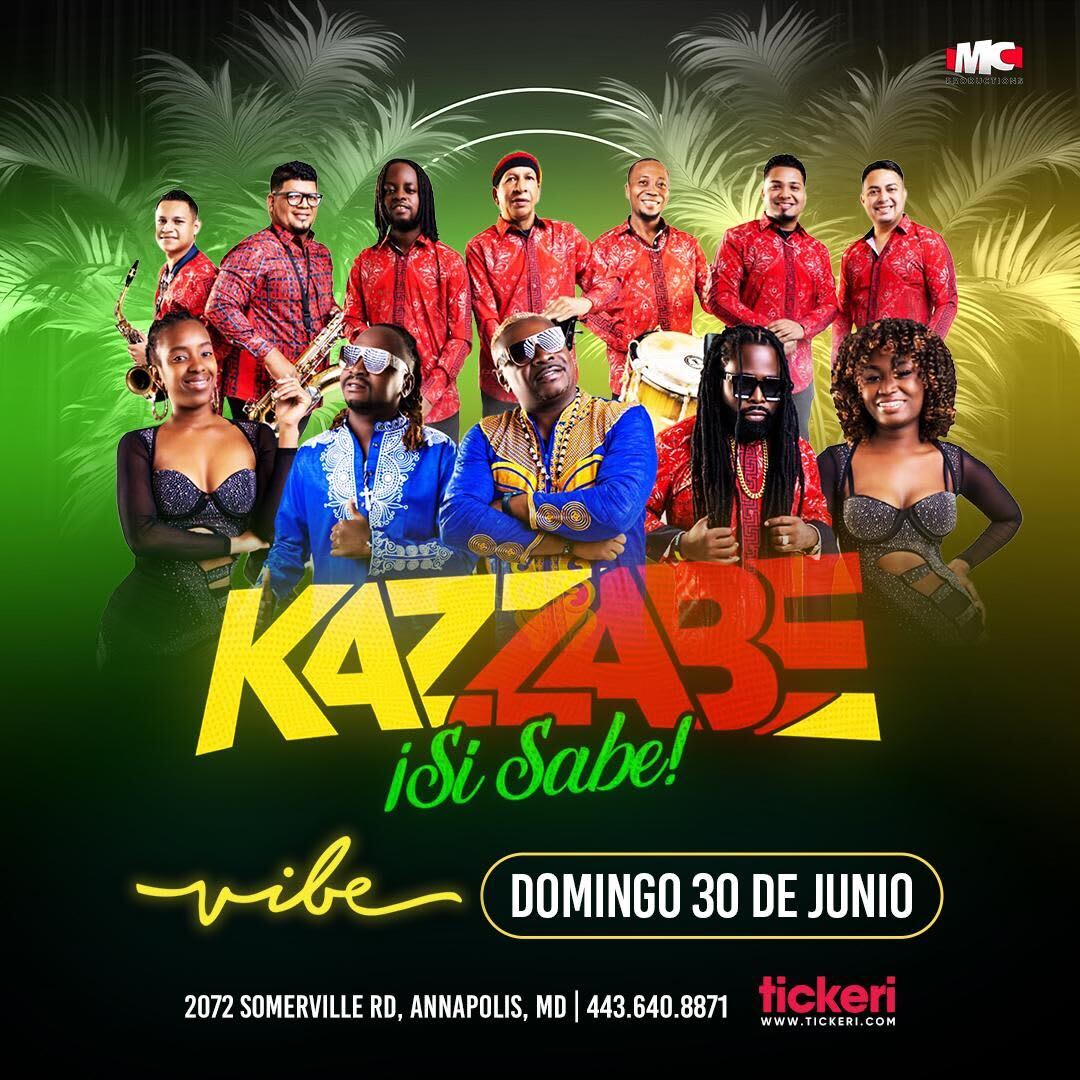 Event - KAZZABE SI SABE EN CONCIERTO ! - Annapolis, MD - dom, 30 de junio de 2024} | concert tickets