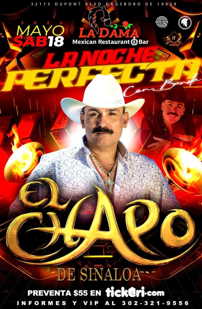 Event - El chapo de Sinaloa  - Dagsboro, DE - sáb, 18 de mayo de 2024} | concert tickets