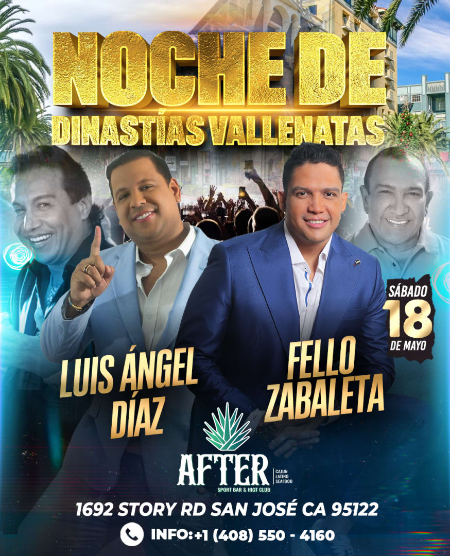 Event - NOCHE DE DINASTÍAS VALLENATAS  - San Jose, CALIFORNIA - Sat, May 18, 2024} | concert tickets