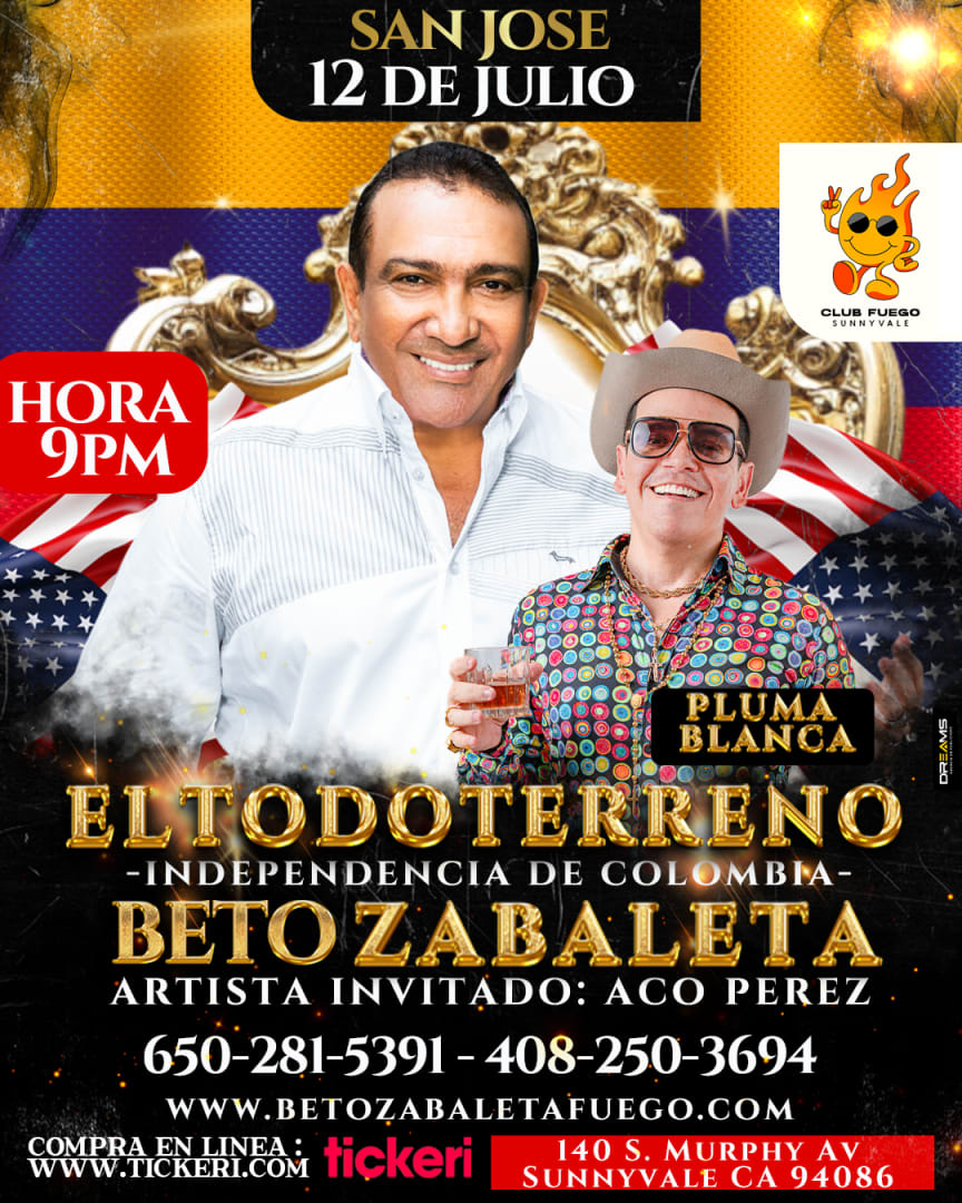 Event - EL TODO TERRENO , BETO ZABALETA !  - Sunnyvale, CA - Fri, July 12, 2024} | concert tickets