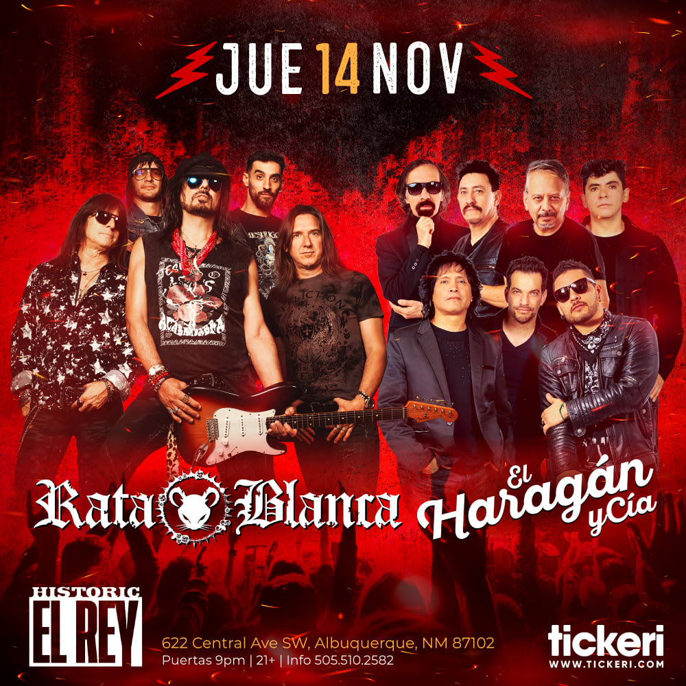 Event - RATA BLANCA , EL HARAGAN Y CIA EN NEW MEXICO - Albuquerque, NEW MEXICO  - jue, 14 de noviembre de 2024} | concert tickets