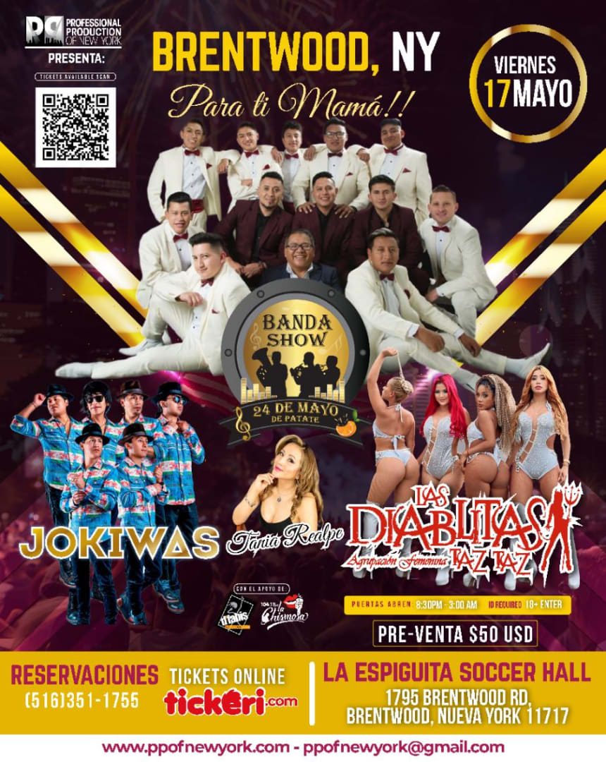 Event - Banda 24 de Mayo/Las Diablitas Taz Taz/Jokiwas/qtania RealpeCelebrando a mama Brentwood - Brentwood, NY - vie, 17 de mayo de 2024} | concert tickets