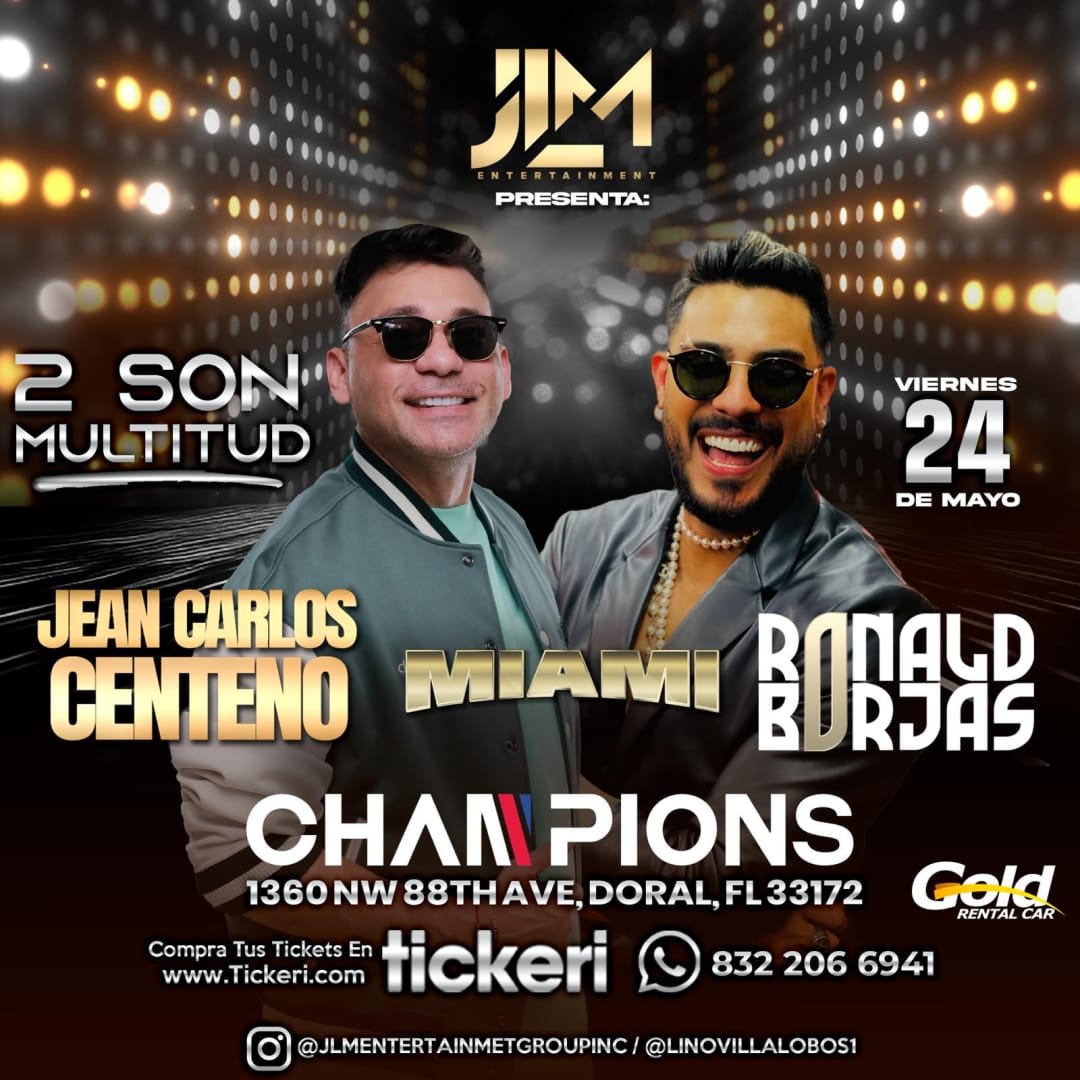 Event - JEAN CARLOS CENTENO, RONALD BORJAS ¡EN CONCIERTO! - Miami (Florida) - Doral, FL - Fri, May 24, 2024} | concert tickets