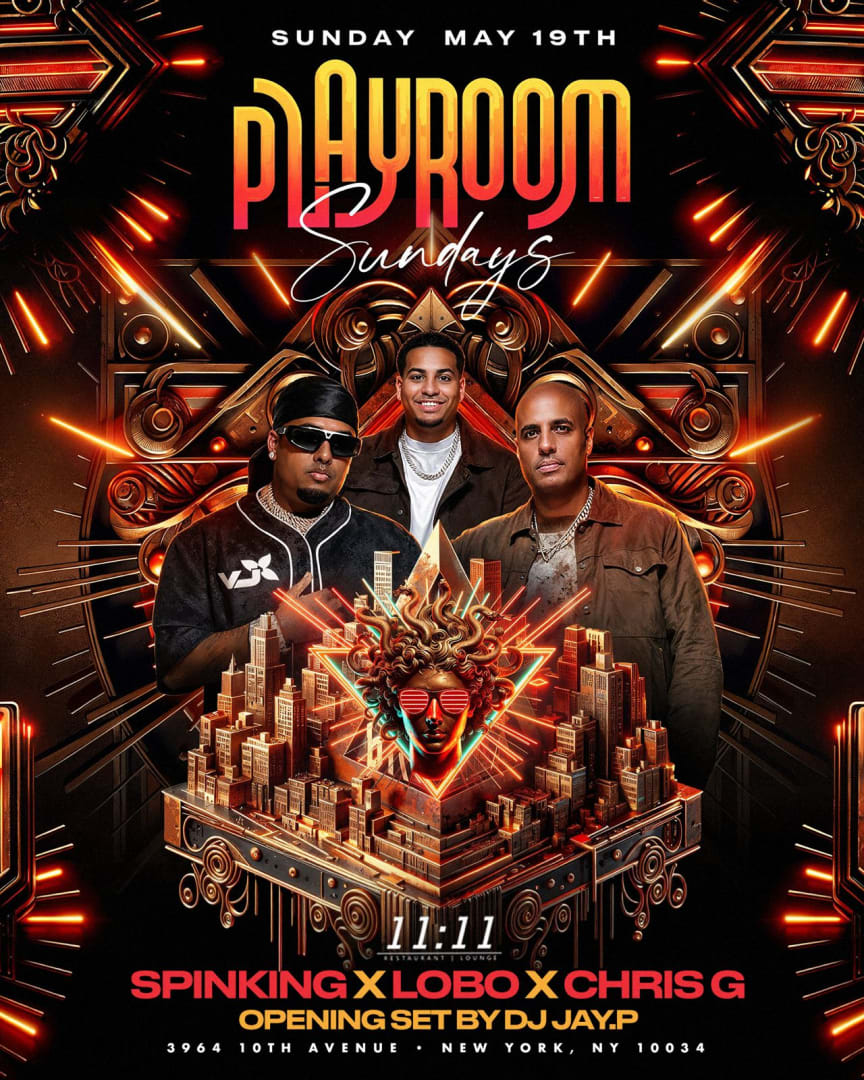 Event -  Playroom Sundays DJ Spinking Live With DJ Lobo At 11:11 Lounge - New York, NY - dom, 19 de mayo de 2024} | concert tickets