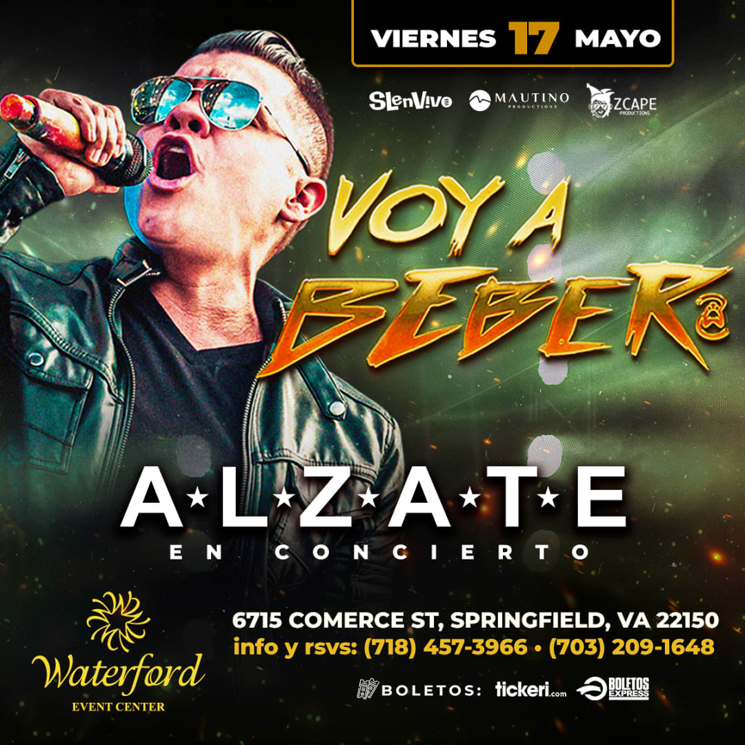 Event - ALZATE! CELEBRANDO EL MES DE LAS MADRES EN VIRGINIA!! - Springfield, VA - Fri, May 17, 2024} | concert tickets