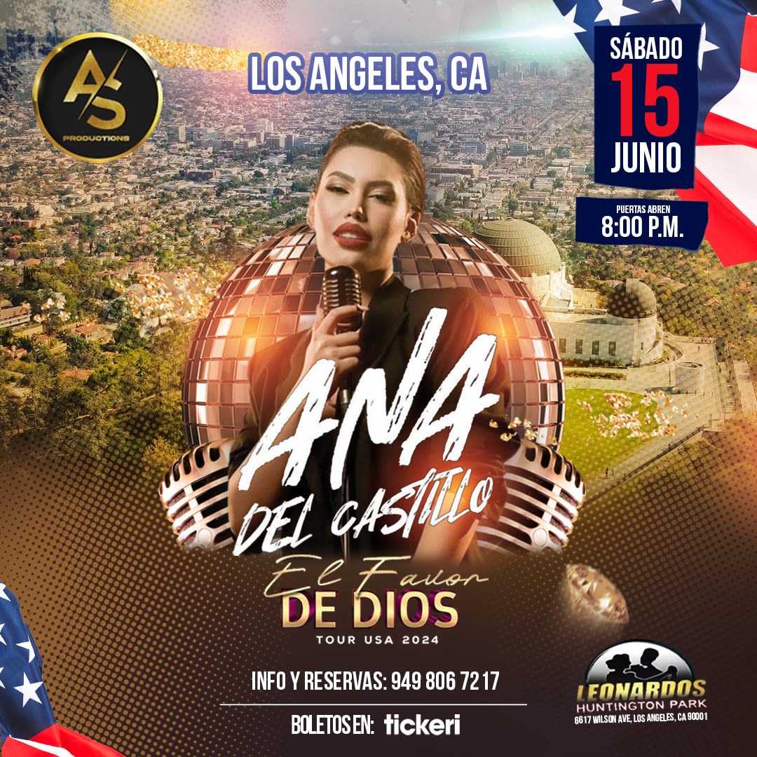 Event - ANA DEL CASTILLO EN CONCIERTO ! - Los Angeles, CA - Sat, June 15, 2024} | concert tickets