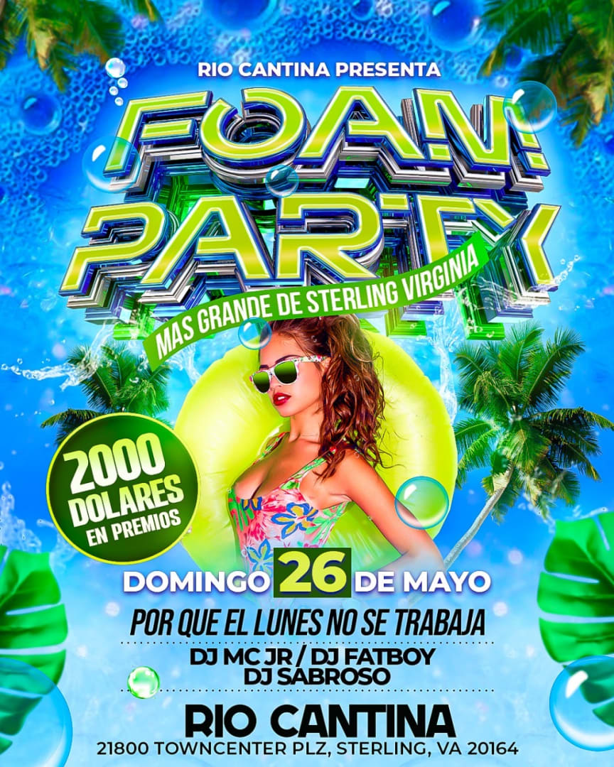 Event - FOAM PARTY MAS GRANDE!!! - Sterling, VA - dom, 26 de mayo de 2024} | concert tickets