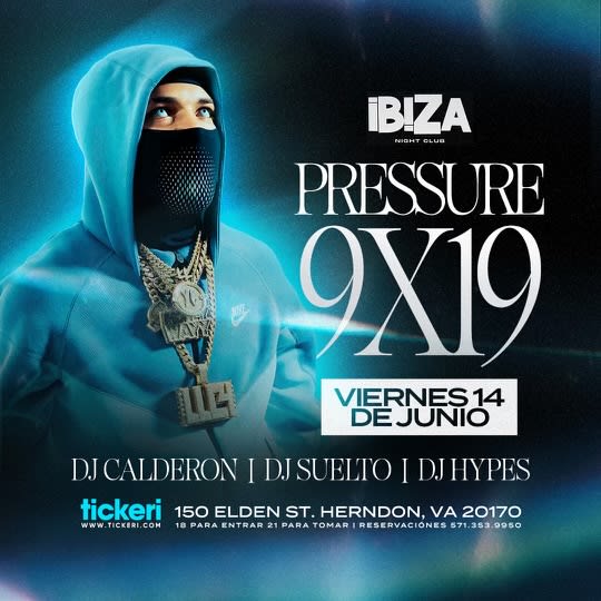 Event - PRESSURE 9x19 VIERNES 14 DE JUNIO EN IBIZA DE HERNDON VIRGINIA  - Herndon, Virginia  - vie, 14 de junio de 2024} | concert tickets