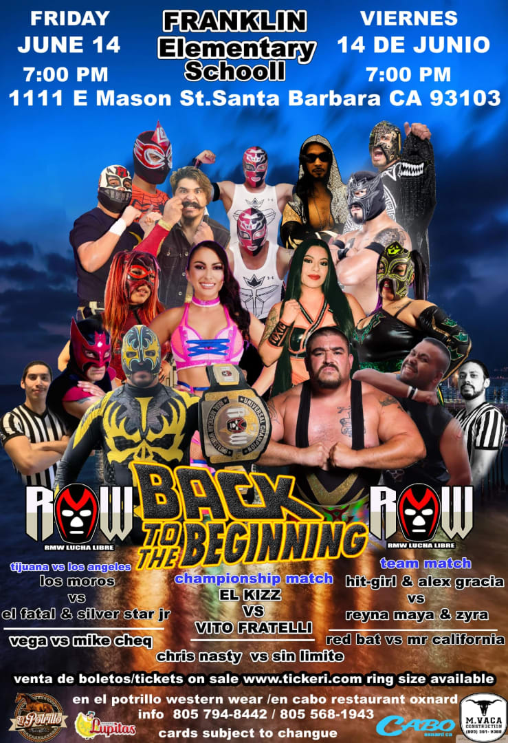 Event -  Lucha libre BACK TO THE BEGINNING  - Santa Barbara, CALIFORNIA  - Fri, June 14, 2024} | concert tickets