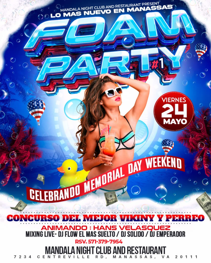 Event - FOAM PARTY AT MANDALA NIGHT CLUB MANASSAS VIRGINIA!! - Manassas, VA - Fri, May 24, 2024} | concert tickets