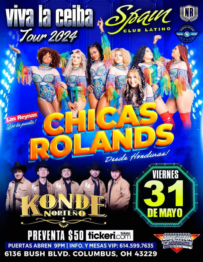 Event - CHICAS ROLANDS , KONDE NORTEÑO EN CONCIERTO ! - Columbus, OH - vie, 31 de mayo de 2024} | concert tickets