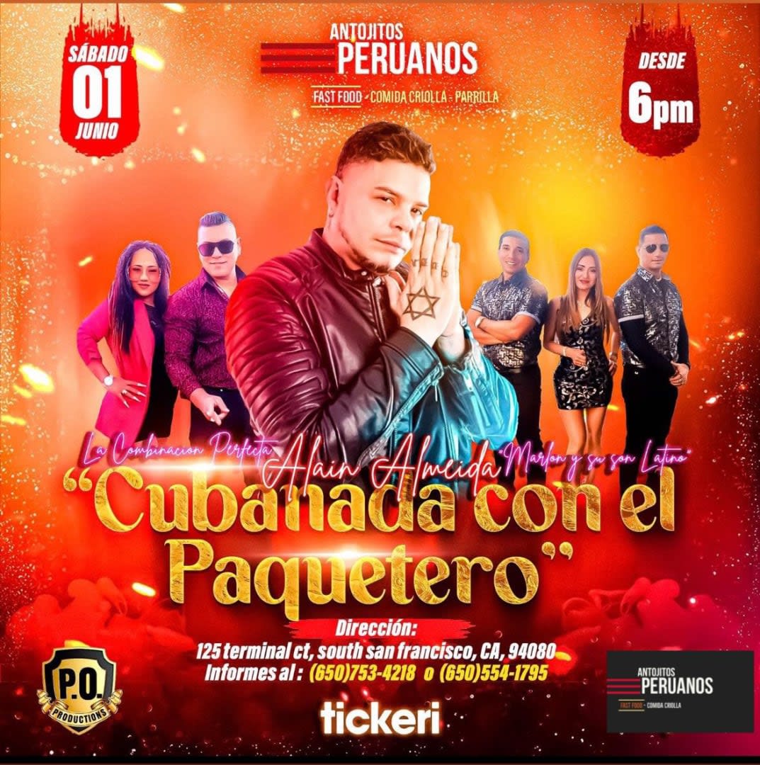 Event - Cubanada con el paquetero Alain Almeida - South San Francisco, CA - Sat, June 1, 2024} | concert tickets