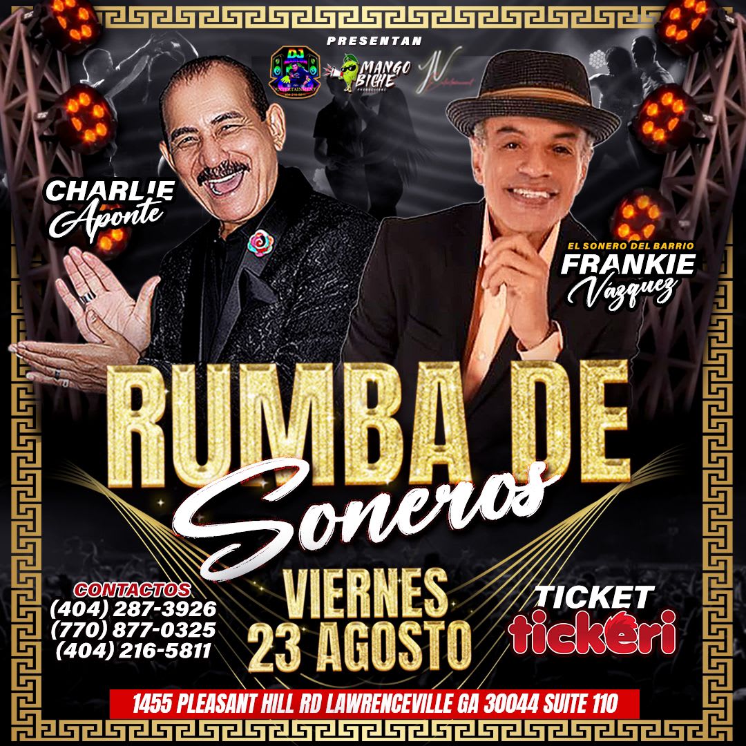 Event - CHARLIE APONTE , FRANKIE VAZQUEZ  EN VIVO ! - Lawrenceville, GA - vie, 23 de agosto de 2024} | concert tickets