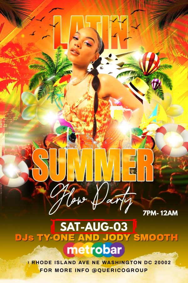 Event - LATIN SUMMER GLOW PARTY AT METROBAR! August 3, 2024 - Washington, District of Columbia - Sat, August 3, 2024} | concert tickets