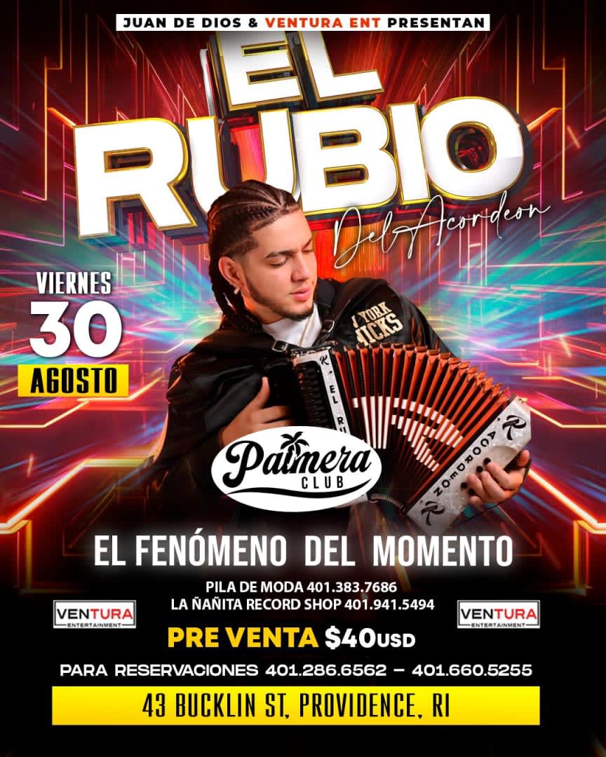 Event - EL RUBIO DEL ACORDEÓN EN CONCIERTO | PALMERA CLUB | PROVIDENCE, Ri - Providence, RI - Fri, August 30, 2024} | concert tickets