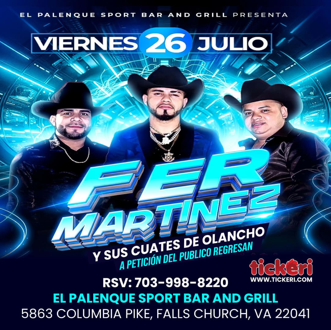 Event - FER MARTÍNEZ EN CONCIERTO!!! - Falls Church, VA - Fri, July 26, 2024} | concert tickets