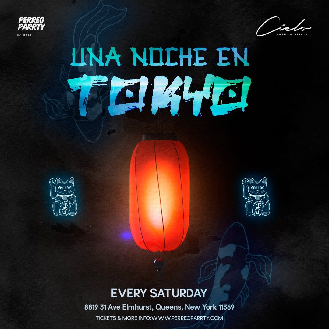 Event - Una Noche en Tokyo - Latin & Reggaeton Party at Cielo Cocktail Bar Saturday - East Elmhurst, NY - sáb, 17 de agosto de 2024} | concert tickets